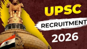 UPSC Recruitment 2026